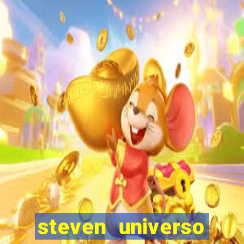 steven universo dublado redecanais